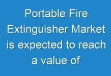 Portable Fire Extinguisher Market is expected to reach a value of around US$ 73,000 Mn by 2027