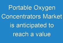 Portable Oxygen Concentrators Market is anticipated to reach a value of about US$ 3.1 Bn by 2026
