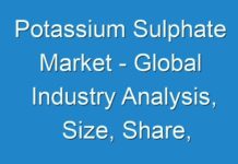 Potassium Sulphate Market – Global Industry Analysis, Size, Share, Growth, Trends, and Forecast 2018 – 2026
