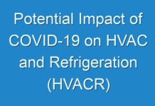 Potential Impact of COVID-19 on HVAC and Refrigeration (HVACR) Systems Market