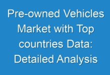 Pre-owned Vehicles Market with Top countries Data: Detailed Analysis of Current Industry Figures with Forecasts Growth By 2026- TMR