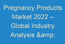 Pregnancy Products Market 2024 – Global Industry Analysis & Future Growth Prospects to 2030