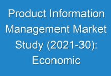 Product Information Management Market Study (2021-30): Economic study, Current Market Trends, Major Players in the market