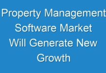 Property Management Software Market Will Generate New Growth Prospects In The Next Upcoming Years With The Huge Demand, Business Strategies and High CAGR By 2026