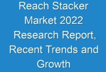 Reach Stacker Market 2024 Research Report, Recent Trends and Growth Forecast