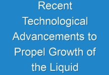 Recent Technological Advancements to Propel Growth of the Liquid Dietary Supplements Market in Foreseeable Future