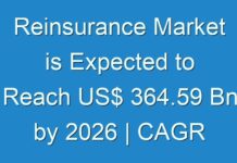 Reinsurance Market is Expected to Reach US$ 364.59 Bn by 2026 | CAGR of 4.7%