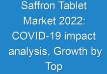 Saffron Tablet Market 2024: COVID-19 impact analysis, Growth by Top Companies, Trends by Types and Application, Forecast to 2027