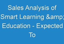 Sales Analysis of Smart Learning & Education – Expected To Record Substantial Growth In The Near Future