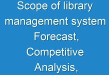 Scope of library management system Forecast, Competitive Analysis, and Growth Opportunity
