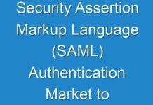 Security Assertion Markup Language (SAML) Authentication Market to Register Unwavering Growth During to 2030