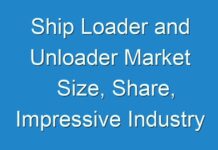 Ship Loader and Unloader Market Size, Share, Impressive Industry Growth, Report 2025