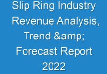 Slip Ring Industry Revenue Analysis, Trend & Forecast Report 2024 – 2030