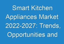 Smart Kitchen Appliances Market 2024-2027: Trends, Opportunities and Industry Projections