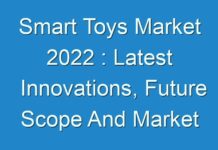 Smart Toys Market 2024 : Latest Innovations, Future Scope And Market Trends