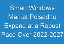 Smart Windows Market Poised to Expand at a Robust Pace Over 2024-2027