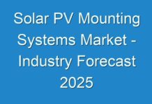 Solar PV Mounting Systems Market – Industry Forecast 2025