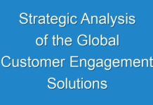 Strategic Analysis of the Global Customer Engagement Solutions Market, Forecast to 2026