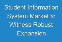 Student Information System Market to Witness Robust Expansion throughout the Forecast Period 2016 – 2024