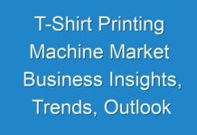 T-Shirt Printing Machine Market Business Insights, Trends, Outlook and Key Players 2031