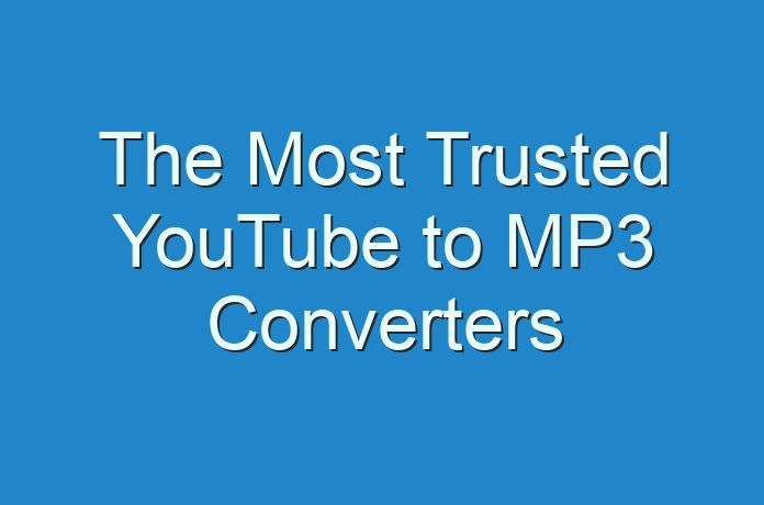 The Most Trusted YouTube to MP3 Converters - Guides, Business, Reviews ...