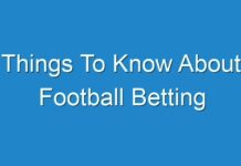 Things To Know About Football Betting