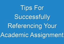 Tips For Successfully Referencing Your Academic Assignment