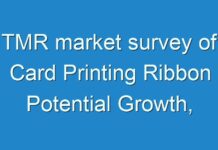 TMR market survey of Card Printing Ribbon Potential Growth, Attractive Valuation Make It Is A Long-Term Investment 2017 – 2024