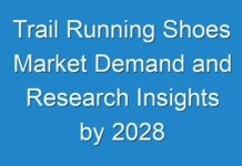 Trail Running Shoes Market Demand and Research Insights by 2028