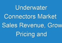 Underwater Connectors Market Sales Revenue, Grow Pricing and Industry Growth Analysis 2027