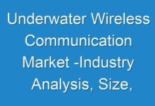 Underwater Wireless Communication Market -Industry Analysis, Size, Share, Forecast | 2027; COVID-19 to Affect Future Growth Trajectory