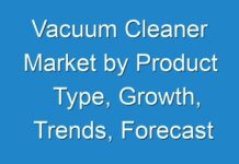Vacuum Cleaner Market by Product Type, Growth, Trends, Forecast 2017-2026; TMR Analyzes Impact of COVID-19 on Market