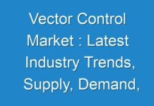 Vector Control Market : Latest Industry Trends, Supply, Demand, Future prospects by 2026