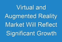 Virtual and Augmented Reality Market Will Reflect Significant Growth in Future with Size, Share, Growth During 2031