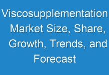 Viscosupplementation Market Size, Share, Growth, Trends, and Forecast 2019-2027