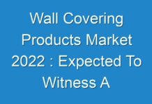Wall Covering Products Market 2024 : Expected To Witness A Sustainable Growth By 2030