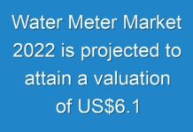 Water Meter Market 2024 is projected to attain a valuation of US$6.1 bn by the end of 2027
