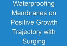Waterproofing Membranes on Positive Growth Trajectory with Surging Infrastructure Applications Says Fact.MR Research