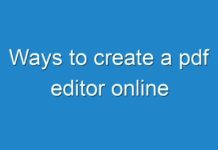 Ways to create a pdf editor online