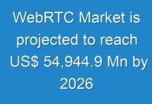WebRTC Market is projected to reach US$ 54,944.9 Mn by 2026