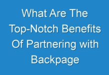 What Are The Top-Notch Benefits Of Partnering with Backpage Advertisement?