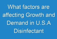 What factors are affecting Growth and Demand in U.S.A Disinfectant & Antimicrobial Chemicals Market | Trends and Forecast till 2029 by Fact.MR
