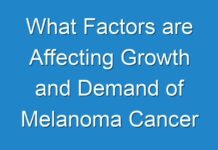 What Factors are Affecting Growth and Demand of Melanoma Cancer Diagnostics Market | Trends and Forecast till 2028 by Fact.MR
