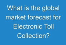 What is the global market forecast for Electronic Toll Collection?