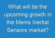 What will be the upcoming growth in the Mems Inertial Sensors market?