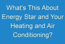 What’s This About Energy Star and Your Heating and Air Conditioning?