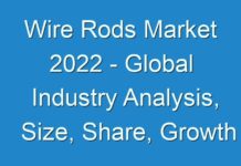 Wire Rods Market 2024 – Global Industry Analysis, Size, Share, Growth