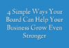 4 Simple Ways Your Board Can Help Your Business Grow Even Stronger